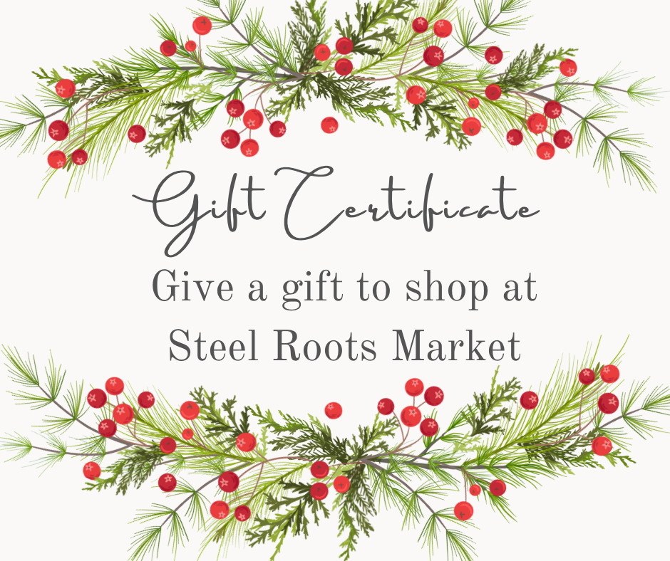 Steel Roots Market eGift Card - emailed