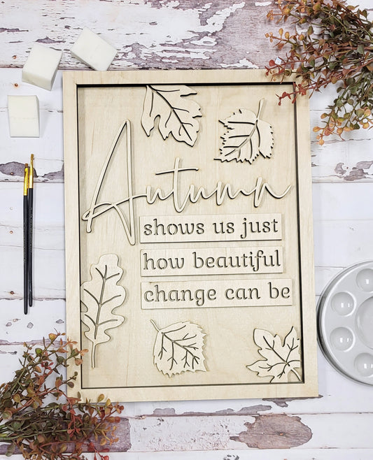 DIY - Autumn Leaves Sign  - unfinished