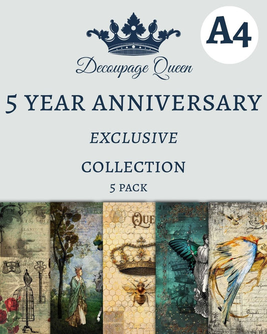 5 Year Anniversary Exclusive Collection -Decoupage Queen Pack A4