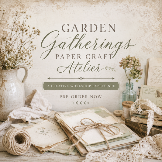 Garden Gatherings Paper Craft Atelier | Pre-Order