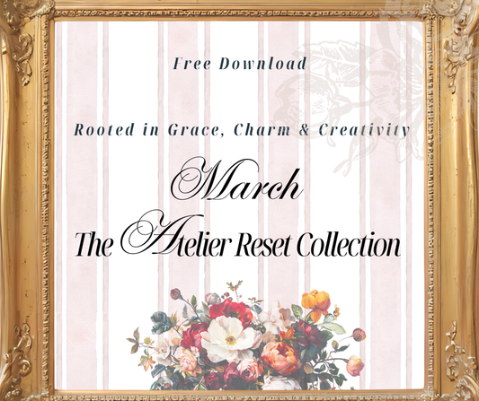 The Atelier Reset Collection | Studio Spring Reset – March Edition (Free Download)