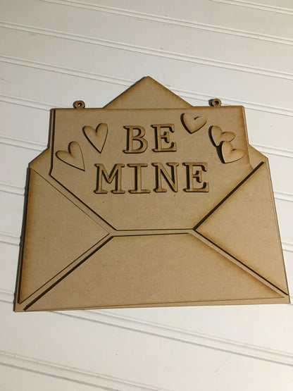 Be Mine hanger- unfinished DIY